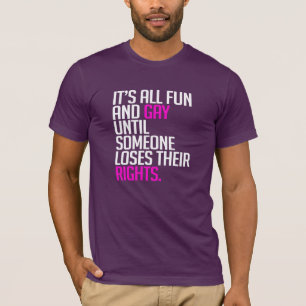 Het is allemaal leuk en homoseksueel totdat t-shirt
