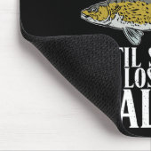 Het is allemaal leuk totdat iemand een Walleye jac Muismat (Hoek)