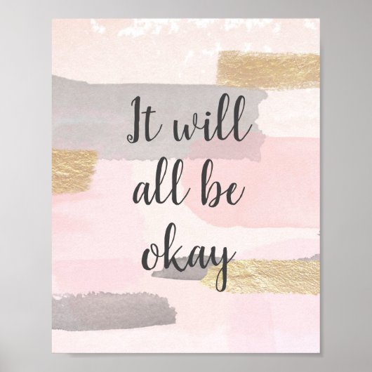 HET IS ALLEMAAL OKÉ - Pink Gold Quote Poster (Voorkant)