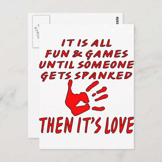 Het is allemaal plezier en games tot iemand wordt briefkaart (Voorkant / Achterkant)