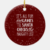 Het is allemaal plezier & games ondeugende lijst K Keramisch Ornament (Achterkant)