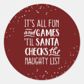 Het is allemaal plezier & games ondeugende lijst K Ronde Sticker (Voorkant)