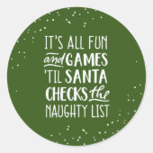 Het is allemaal plezier & games ondeugende lijst K Ronde Sticker (Voorkant)