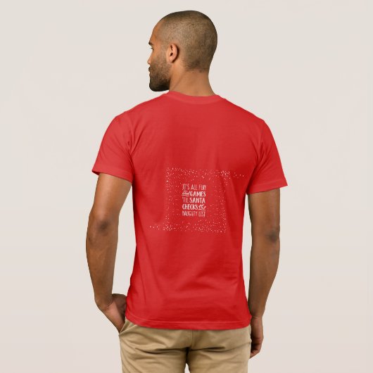 Het is allemaal plezier & games ondeugende lijst K T-shirt (Achterkant volledig)