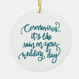 Het is als Regen op je trouwdag — BLUE Keramisch Ornament