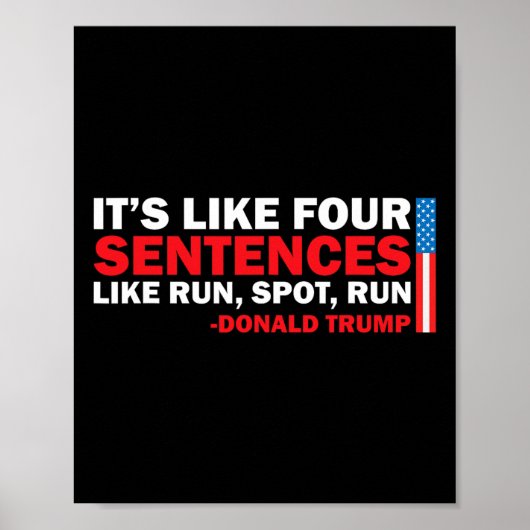 Het is als vier zinnen zoals Run Spot Run Trump Poster (Voorkant)