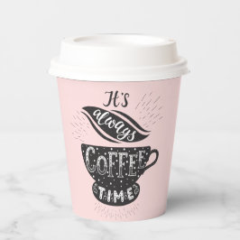 Het is altijd Cups Coffee Time Paper Papieren Bekers