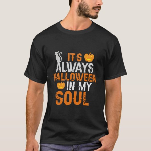Het is altijd halloween in mijn soep t-shirt (Voorkant)