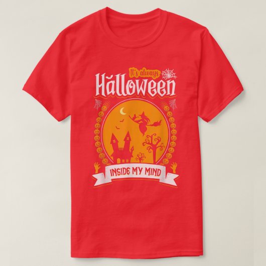Het is altijd Halloween in m'n hoofd heksen gehakt T-shirt (Design voorkant)