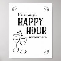 Het is altijd Happy Hour Ergens Bar Sign