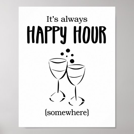 Het is altijd Happy Hour ergens Cocktails Poster (Voorkant)
