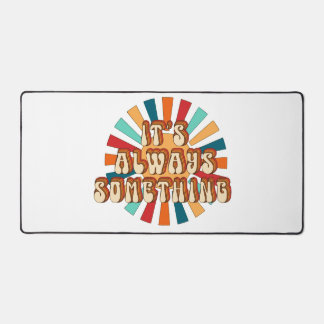 Het is altijd iets bureaumat