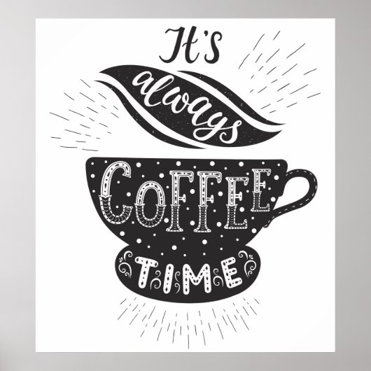 Het Is Altijd Koffietijd Poster (Voorkant)