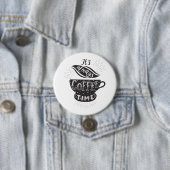 Het Is Altijd Koffietijd Ronde Button 7,6 Cm (In situ)
