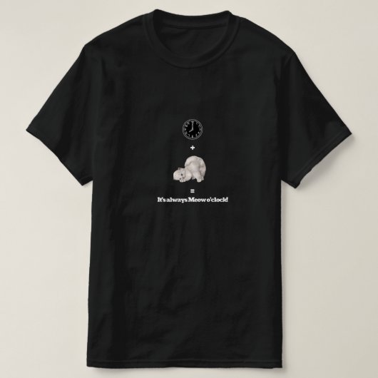 Het is altijd Mieuw uur  Grappig kat klok ontwerp T-shirt (Design voorkant)