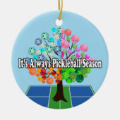 Het is altijd Pickleball Sason - Vier seizoensbome Keramisch Ornament (Voorkant)