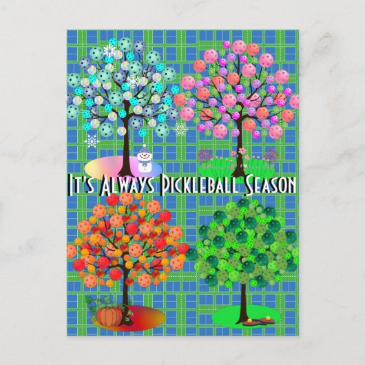 Het is altijd Pickleball Seizoen - Vier Seizoenen  Briefkaart (Voorkant)