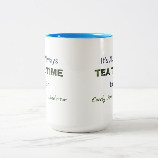 Het is altijd Tea time Two-Tone Coffee Mok (Center)