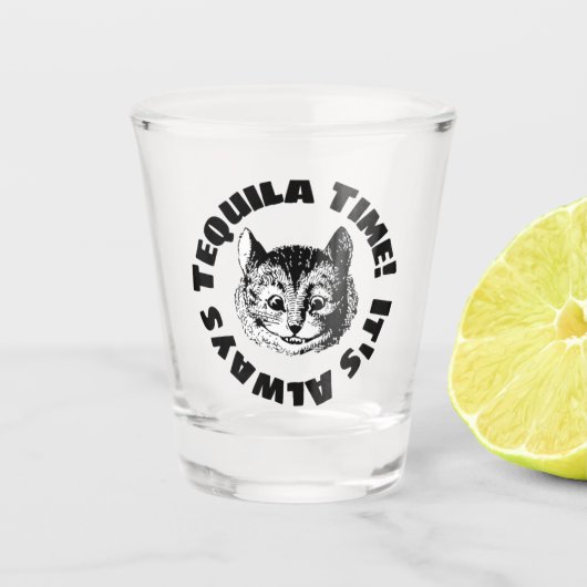 Het is altijd Tequila-tijd. Shot Glas (Voorkant)