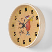 Het is altijd tijd voor een drink;-) Wall Clock (Hoek)