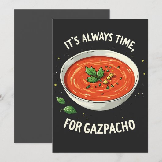 Het is altijd tijd voor Gazpacho tomatensoep Kaart (Voorkant / Achterkant)