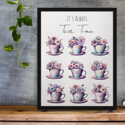 Het is altijd tijd voor thee poster