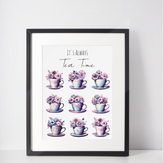 Het is altijd tijd voor thee poster