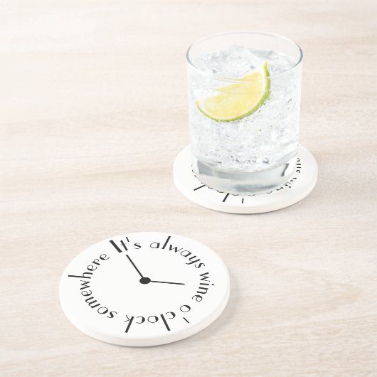 Het is altijd Wine O'Clock ergens anders. Zandsteen Onderzetter (Zijkant)