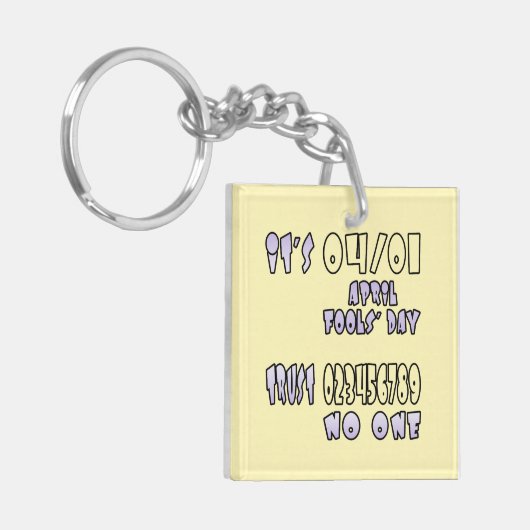 Het is April Fools' Day Sleutelhanger (Voorkant Links)