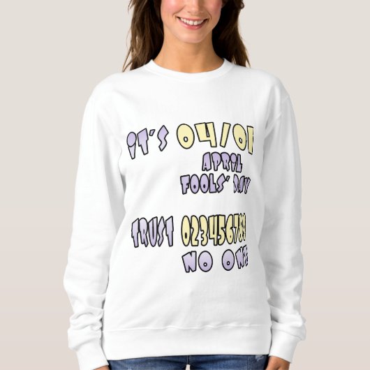 Het is April Fools' Day Trui (Voorkant)