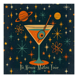 Het is Atomic Martini Tijd Kosmische Sterren Perfect Poster