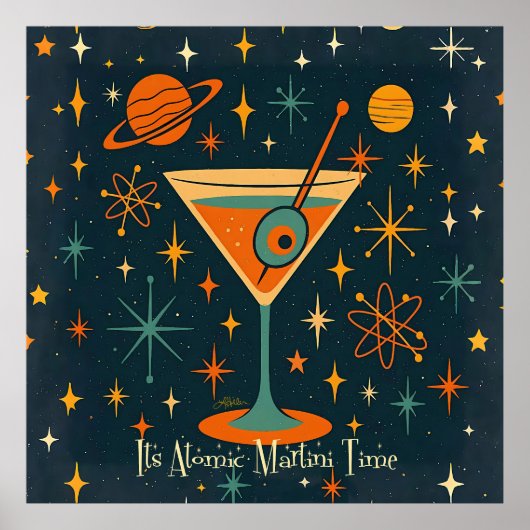 Het is Atomic Martini Tijd Kosmische Sterren Poster (Voorkant)