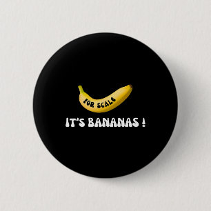 Het is banaan voor de schaal sterrenschip Funny Tr Ronde Button 5,7 Cm