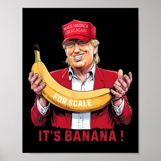 Het is Banaan (voor Scale) Sterrenschip Funny Trum Poster (Voorkant)