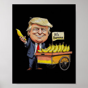 Het is Bananas (voor weegschaal) Funny Trump Banan Poster