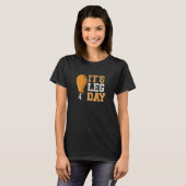 Het is Beend Dag Turkije Legs Thanksgiving Funny W T-shirt (Voorkant volledig)