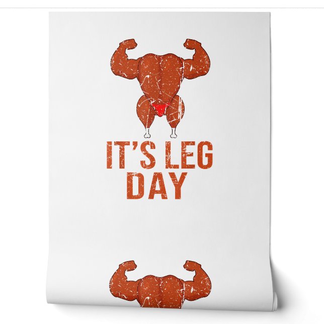 Het is Beenendag Turkije Legs Pun Thanksgiving Gym Behang (Afrollen)