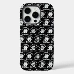 Het is Beer Can Not Beer Can't Funny Party Drink iPhone 16 Pro Hoesje