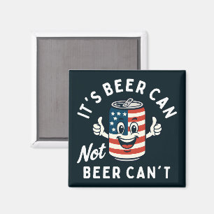 Het is Beer Can Not Beer Can't Funny Party Drink Magneet