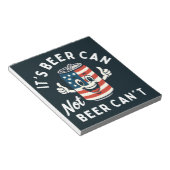 Het is Beer Can Not Beer Can't Funny Party Drink Notitieblok (Schuin)