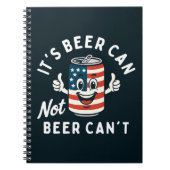 Het is Beer Can Not Beer Can't Funny Party Drink Notitieboek (Voorkant)