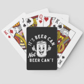 Het is Beer Can Not Beer Can't Funny Party Drink Pokerkaarten (Achterkant)