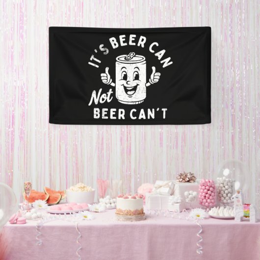 Het is Beer Can Not Beer Can't Funny Party Drink Spandoek (Feest)