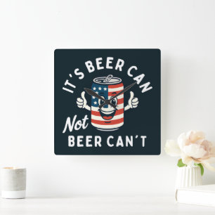 Het is Beer Can Not Beer Can't Funny Party Drink Vierkante Klok