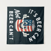 Het is Beer Can Not Beer Can't Funny Party Drink Wandkleed (Voorkant (horizontaal))