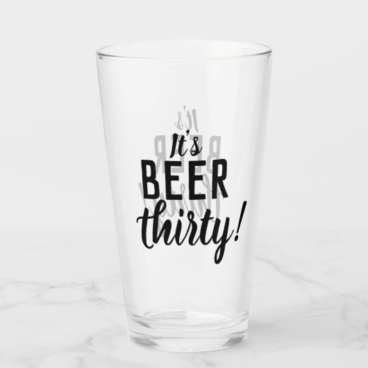 Het is Beer Thirty Funny Drink Bierglas Glas (Achterkant)