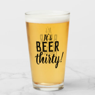 Het is Beer Thirty Funny Drink Bierglas Glas