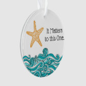 Het is belangrijk voor deze ene Starfish Ornament (voorkant)