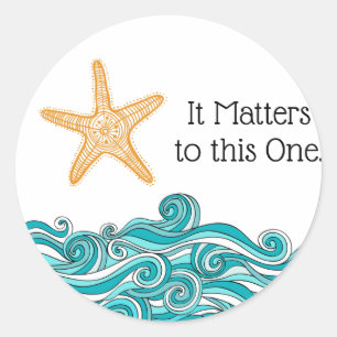 Het is belangrijk voor deze ene Starfish Ronde Sticker