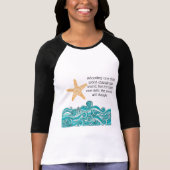 Het is belangrijk voor deze ene Starfish T-shirt (Voorkant)